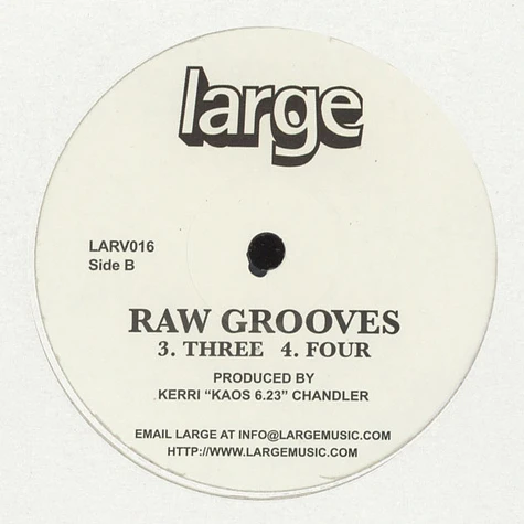 Kerri Chandler - Raw Grooves