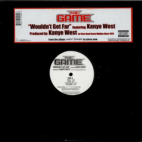 The Game Featuring Kanye West - Wouldn't Get Far