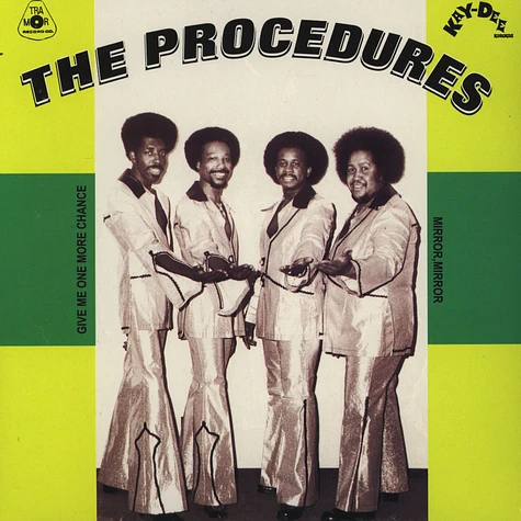 The Procedures - Give Me One More Chance / Mirror, Mirror