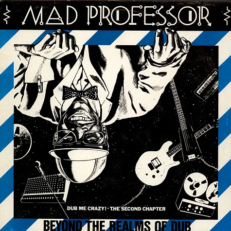 Mad Professor - Beyond The Realms Of Dub (Dub Me Crazy! The Second Chapter)