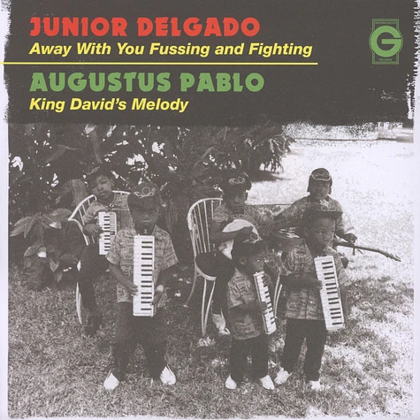 Junior Delgado / Augustus Pablo - Away With Your Fussing / King David's Melody