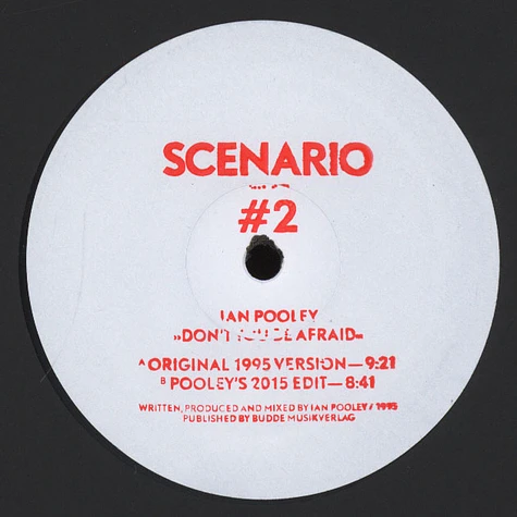 Scenario / Ian Pooley - #2 Don't You Be Afraid Ian Pooley's 2015 Edit