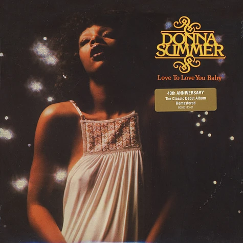 Donna Summer - Love To Love You Baby 40th Anniversary