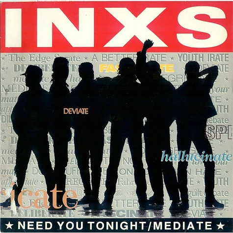 INXS - Need You Tonight / Mediate