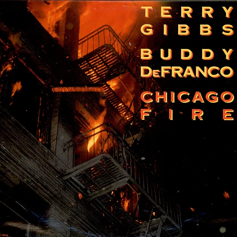 Terry Gibbs / Buddy DeFranco - Chicago Fire