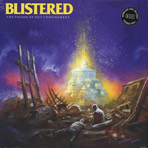 Blistered - Poison Of Self Confinement