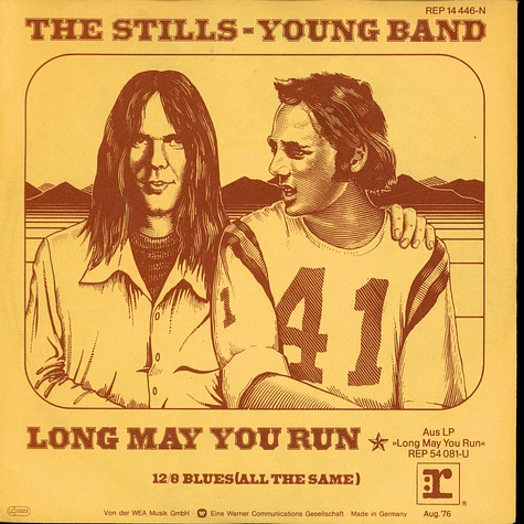 The Stills-Young Band - Long May You Run