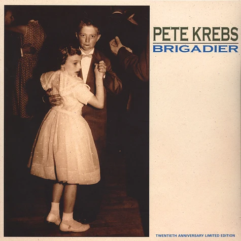 Pete Krebs - Brigadier