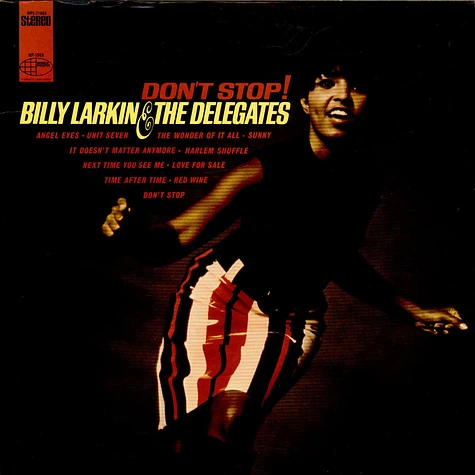 Billy Larkin And The Delegates - Don't Stop!