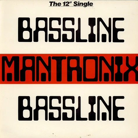 Mantronix - Bassline