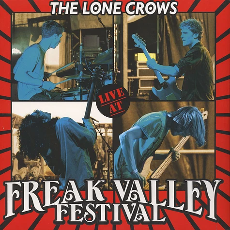 The Lone Crows - Live At Freak Valley