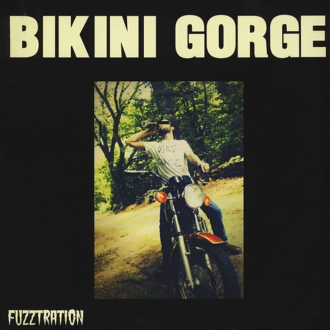 Bikini Gorge - Fuzztration