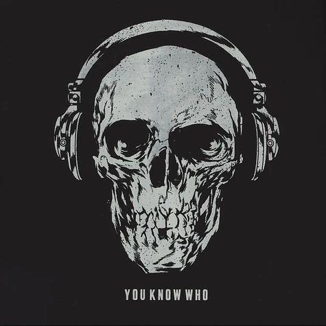 You Know Who - You Know Who