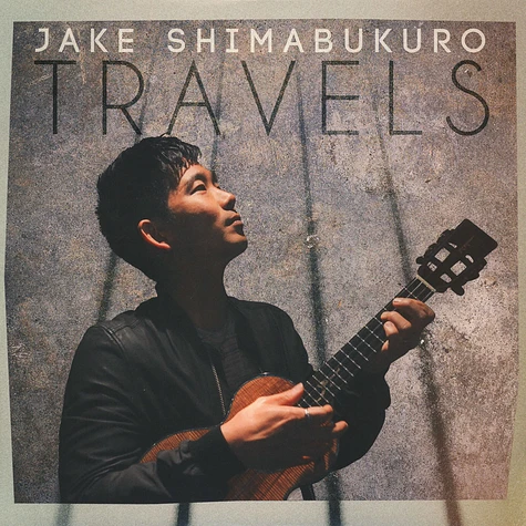 Jake Shimabukuro - Travels