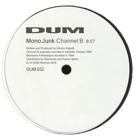 Mono Junk / Melody Boy 2000 - Channel B / Monotone Fantastique