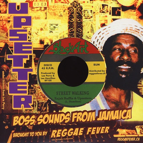 Rajah Ruffin & The Upsetters / Blood Relatives - Street Walking / Street Dancing