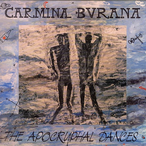 Carmina Burana - The Apocryphal Dances