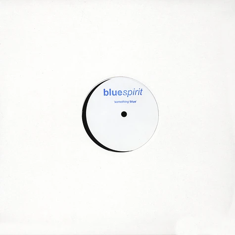 Bluespirit (Steve O'Sullivan) - Something Blue