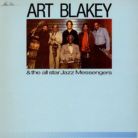 Art Blakey & The Jazz Messengers - Art Blakey & The All Star Jazz Messengers