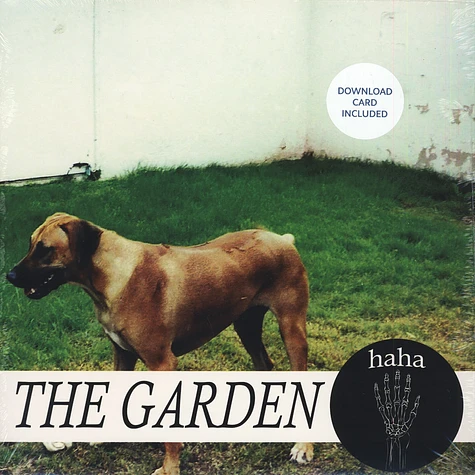 The Garden - Haha
