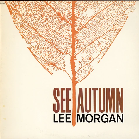 Lee Morgan - See Autumn