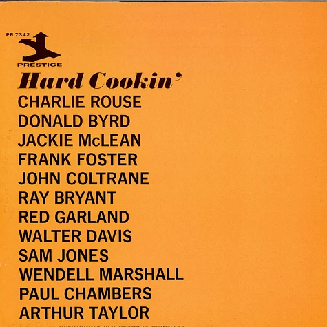 Charlie Rouse, Donald Byrd, Jackie McLean, Ray Bryant, Frank Foster, Art Taylor - Hard Cookin'