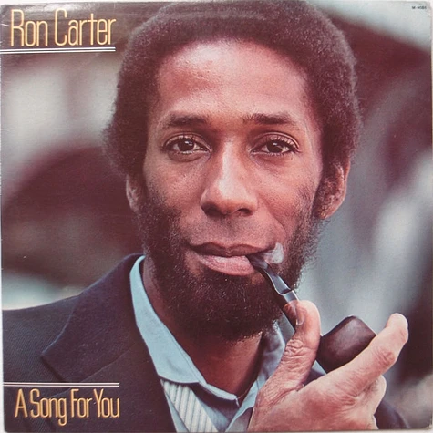 Ron Carter - A Song For You