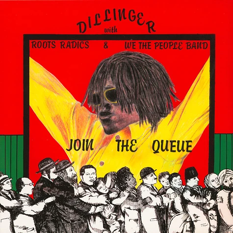 Dillinger - Join The Queue