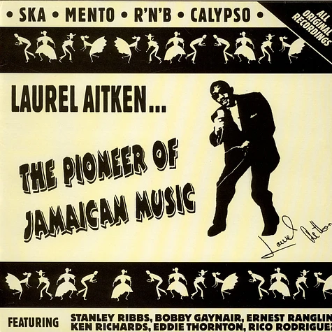 Laurel Aitken - The Pioneer Of Jamaican Music