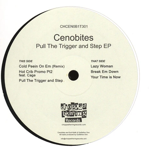 Cenobites, The (Kool Keith & Godfather Don) - Pull The Trigger And Step EP