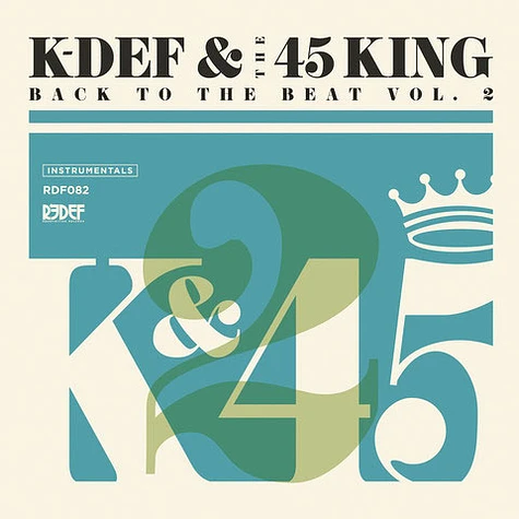 K-Def & The 45 King - Back To The Beat Volume 2