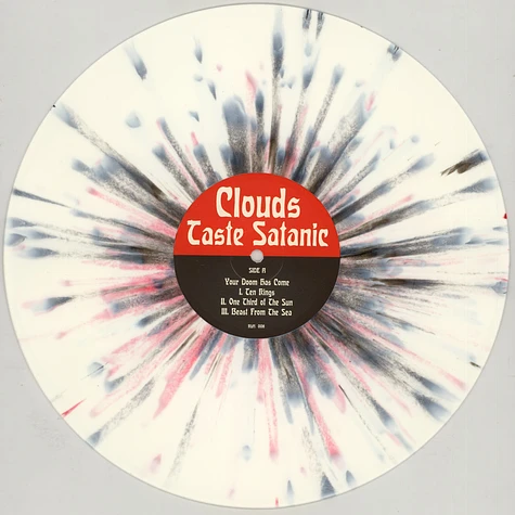 Clouds Taste Satanic - Your Doom Has Come