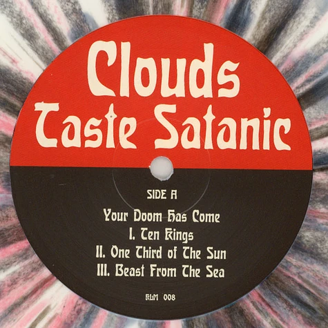 Clouds Taste Satanic - Your Doom Has Come