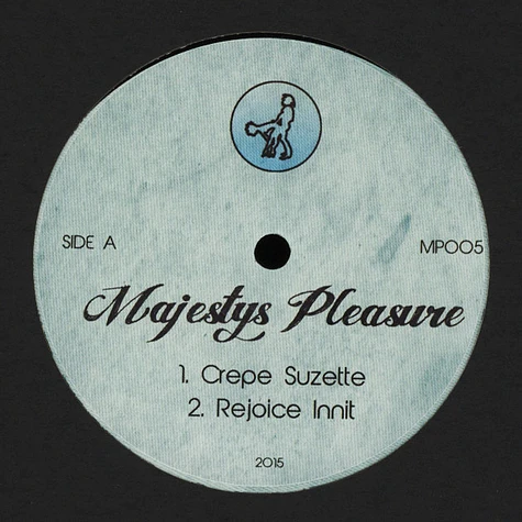 Majestys Pleasure - MP 005