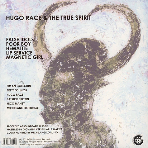 Hugo Race & True Spirit - False Idols