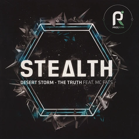 Stealth - Desert Storm / The Truth Feat. MC Fats
