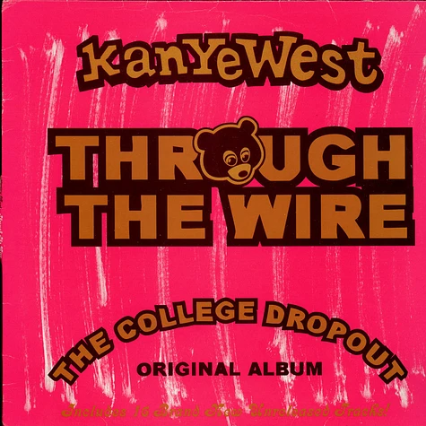 Kanye West - Through The Wire (The College Dropout Original Album)