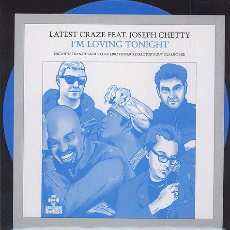 Latest Craze - I'm Loving Tonight Feat. Joseph Chetty Frankie Knuckles & Eric Kupper Remix