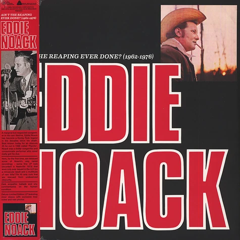 Eddie Noack - Ain't The Reaping Ever Done? 1962-1976