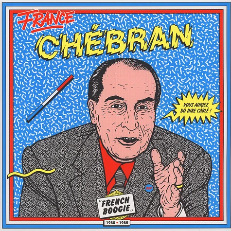 V.A. - Chebran: French Boogie 1980-1985