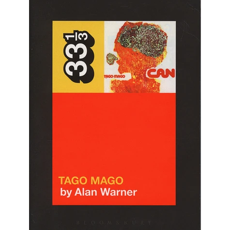 Can - Tago Mago by Alan Warner