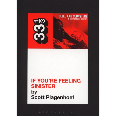 Belle And Sebastian - If You're Feeling Sinister by Scott Plagenhoef