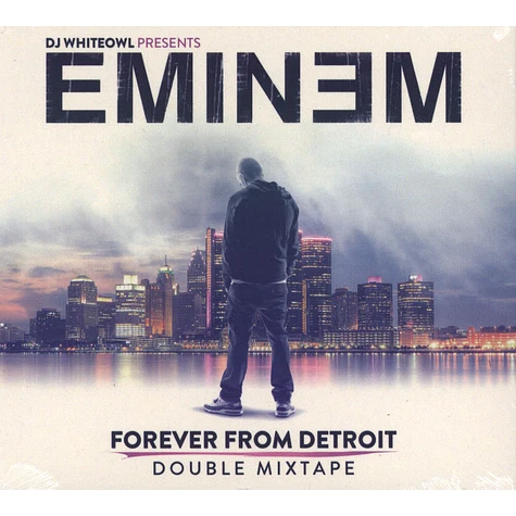 DJ Whiteowl & Eminem - Forever From Detroit - Double Mixtape