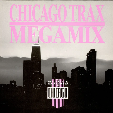 V.A. - Chicago Trax Megamix