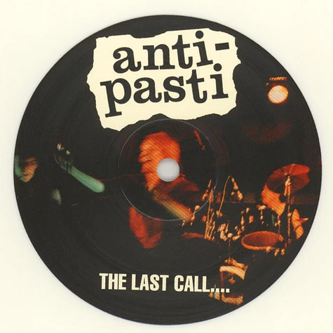 Anti Pasti - The Last Call White Vinyl Edition
