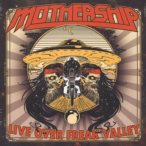 Mothership - Live Over Freak Valley