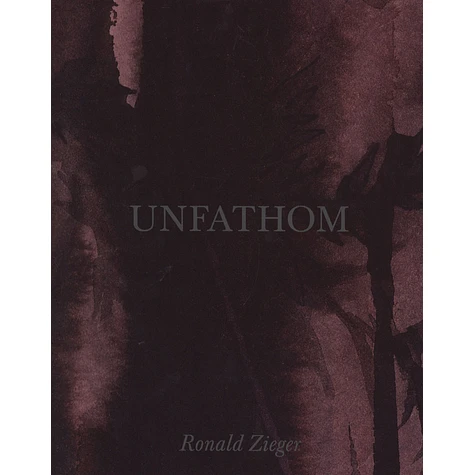 Ronald Zieger - Unfathom