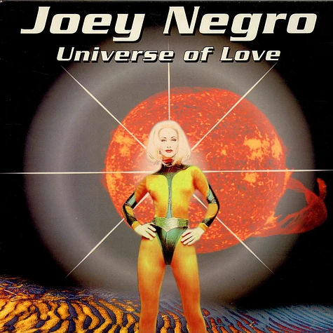 Joey Negro - Universe Of Love