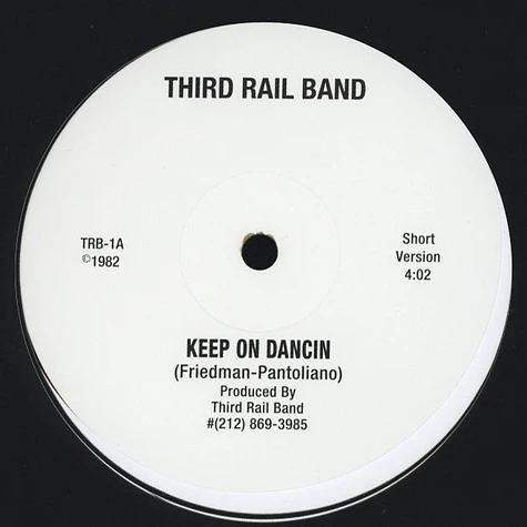 Third Rail Band - Keep On Dancin