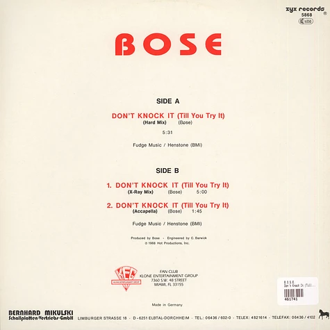 B.O.S.E. - Don't Knock It (Till You Tried It)